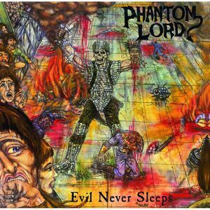 Phantom Lord - Evil Never Sleep  LP LP
